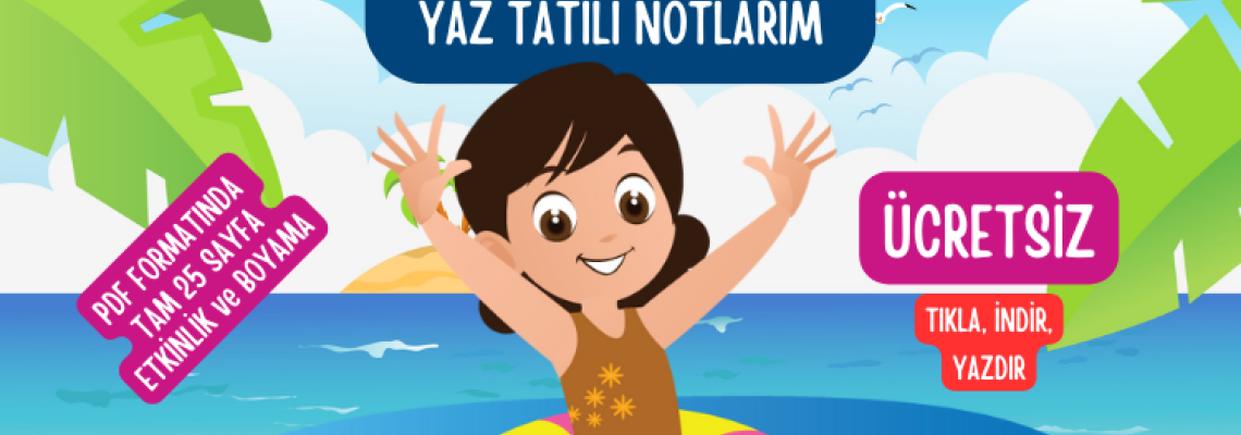 Yaz Tatili Etkinliklerim